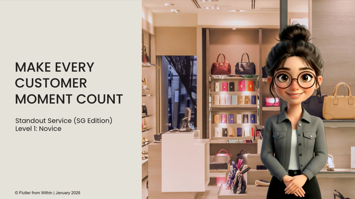 Standout Service SG Edition Level 1 — Make Every Customer Moment Count